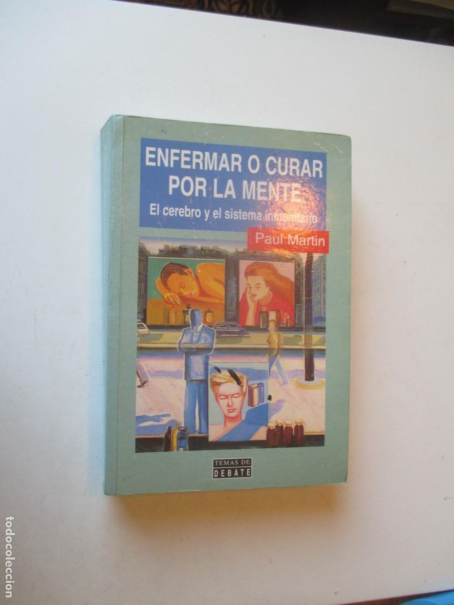 Libros de segunda mano: PAUL MART&Iacute;N Enfermar o curar por la mente W40682