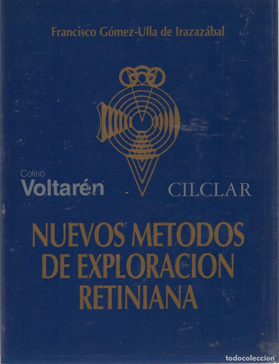 Libros de segunda mano: NUEVOS METODOS DE EXPLORACION RETINIANA. GOMEZ-ULLA DE IRAZAZABAL, FRANCISCO. A-MEDI-1264