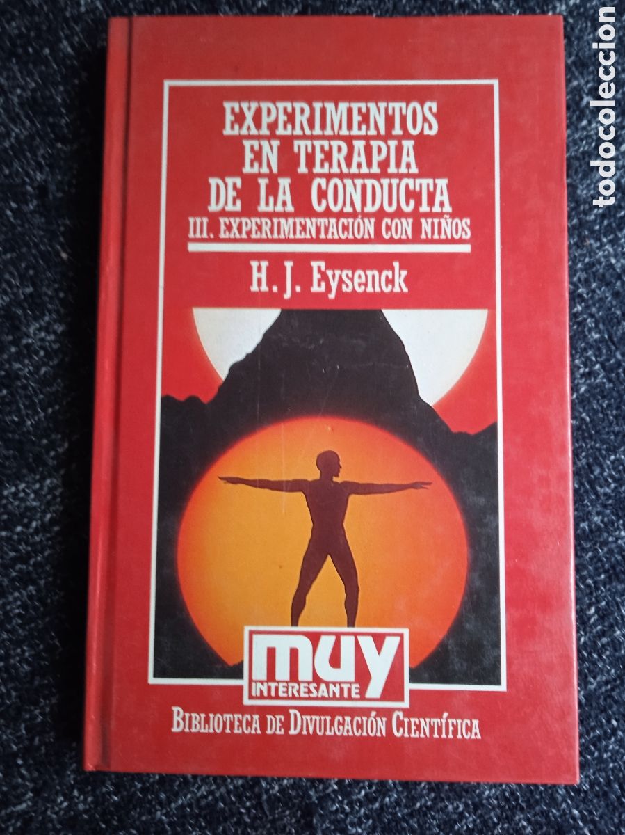 Livres d'occasion: Experimentos en terapia de la conducta. III Experimentaci&oacute;n con ni&ntilde;os / H. J. Eysenck