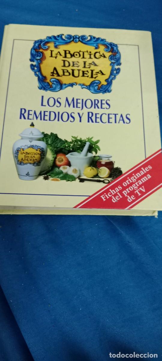 Libros de segunda mano: LA BOTICA DE LA ABUELA LOS MEJORES REMEDIOS Y RECETAS S-07