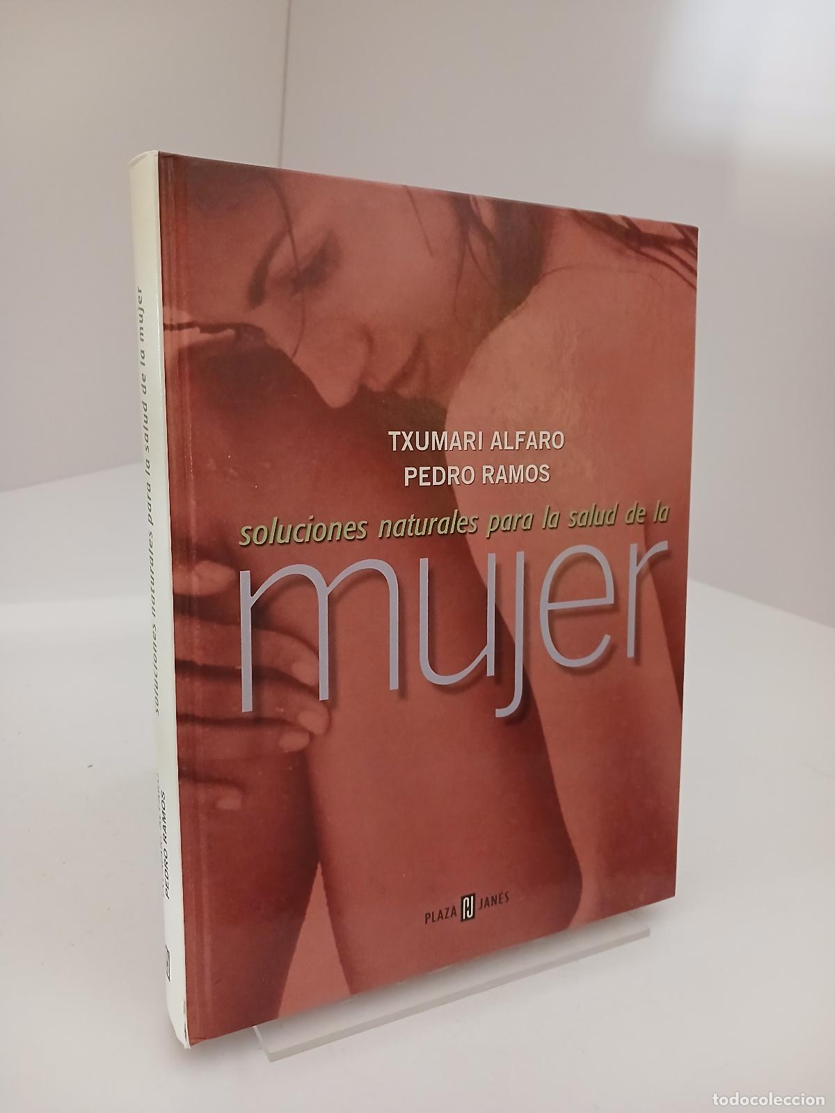 Libros de segunda mano: Soluciones naturales para la salud de la mujer - Txumari Alfaro