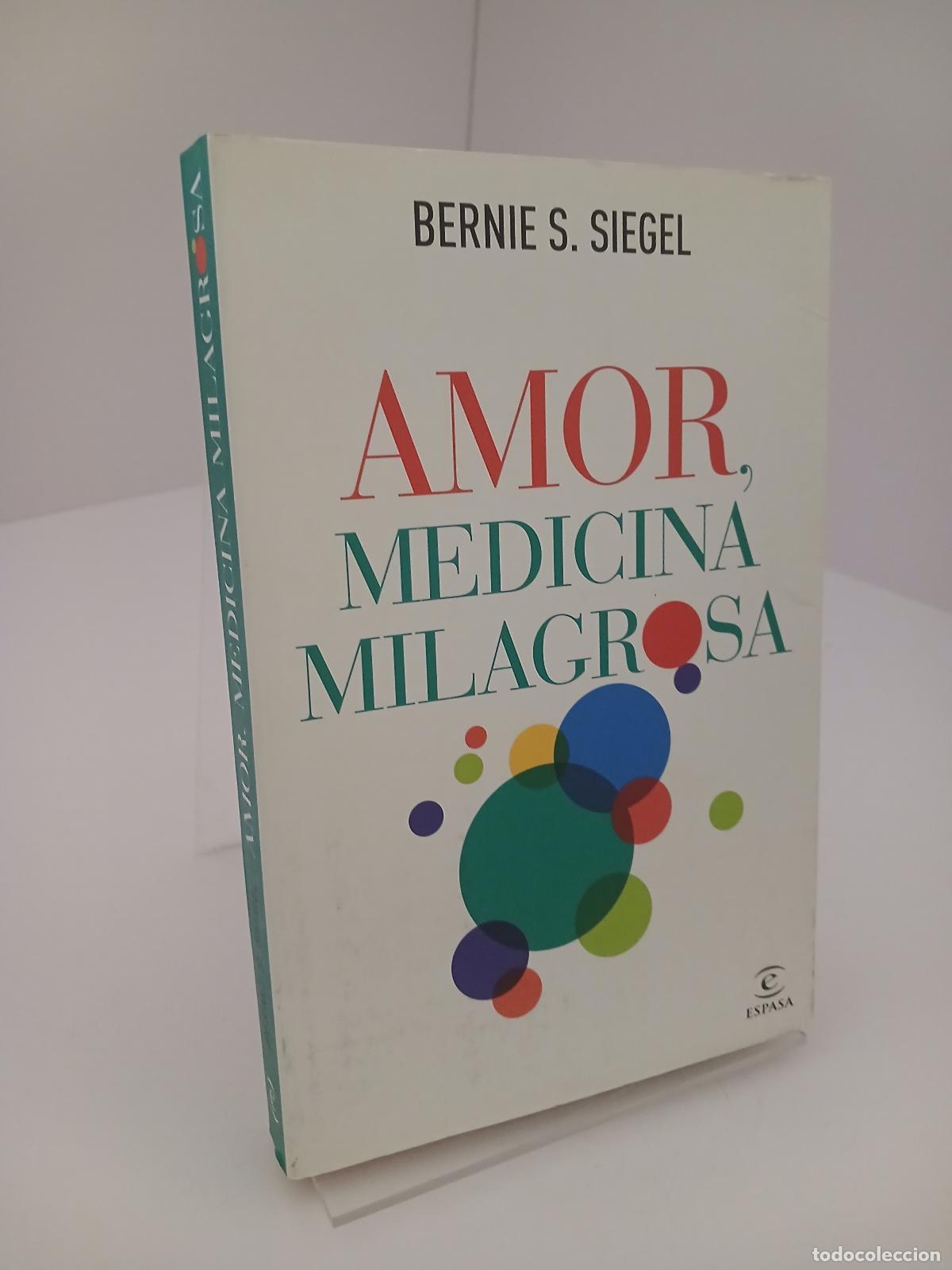 Libros de segunda mano: Amor, medicina peligrosa - Bernie S. Siegel