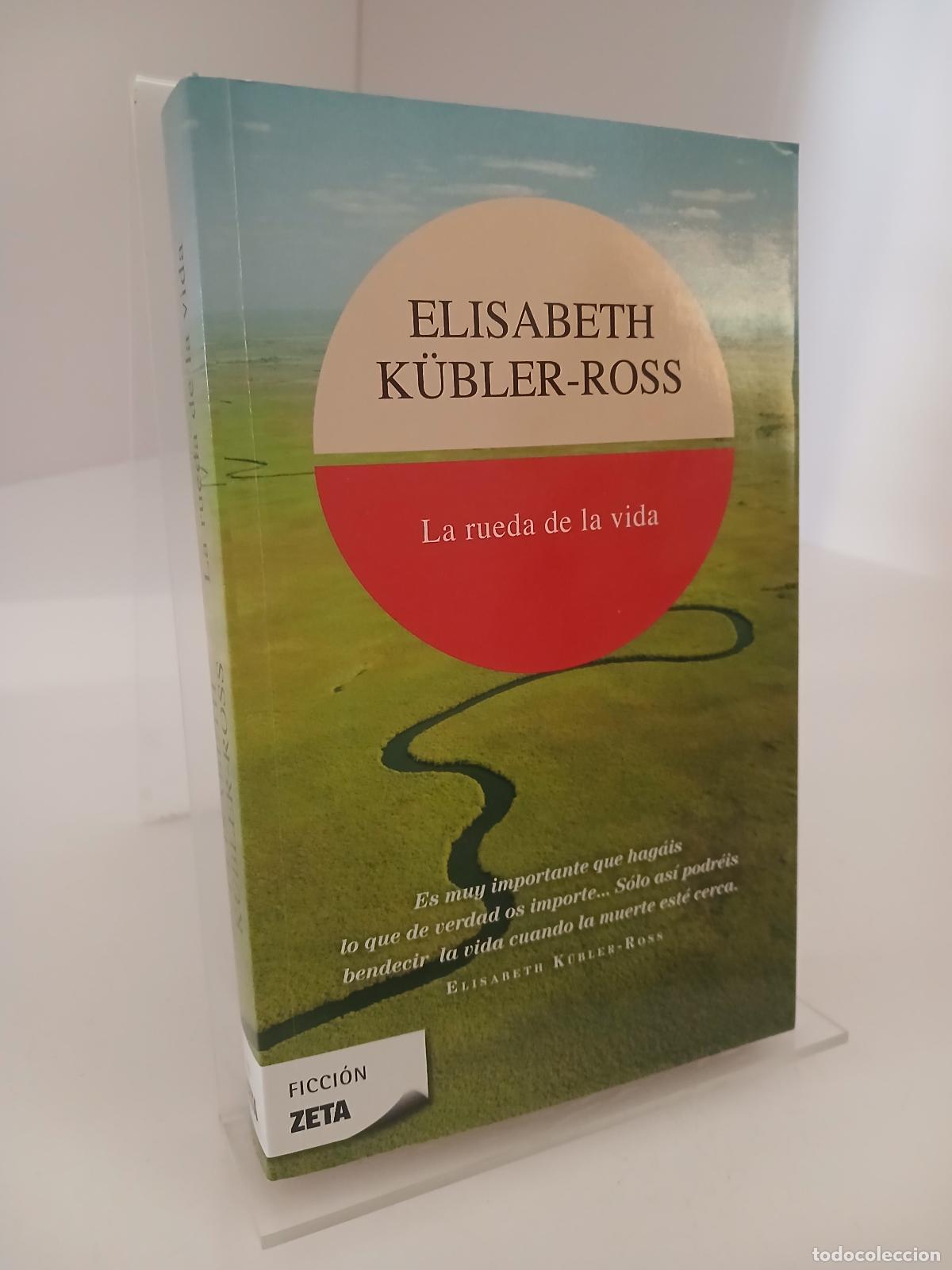 Libros de segunda mano: La rueda de la vida - Elisabeth K&uuml;bler-Ross