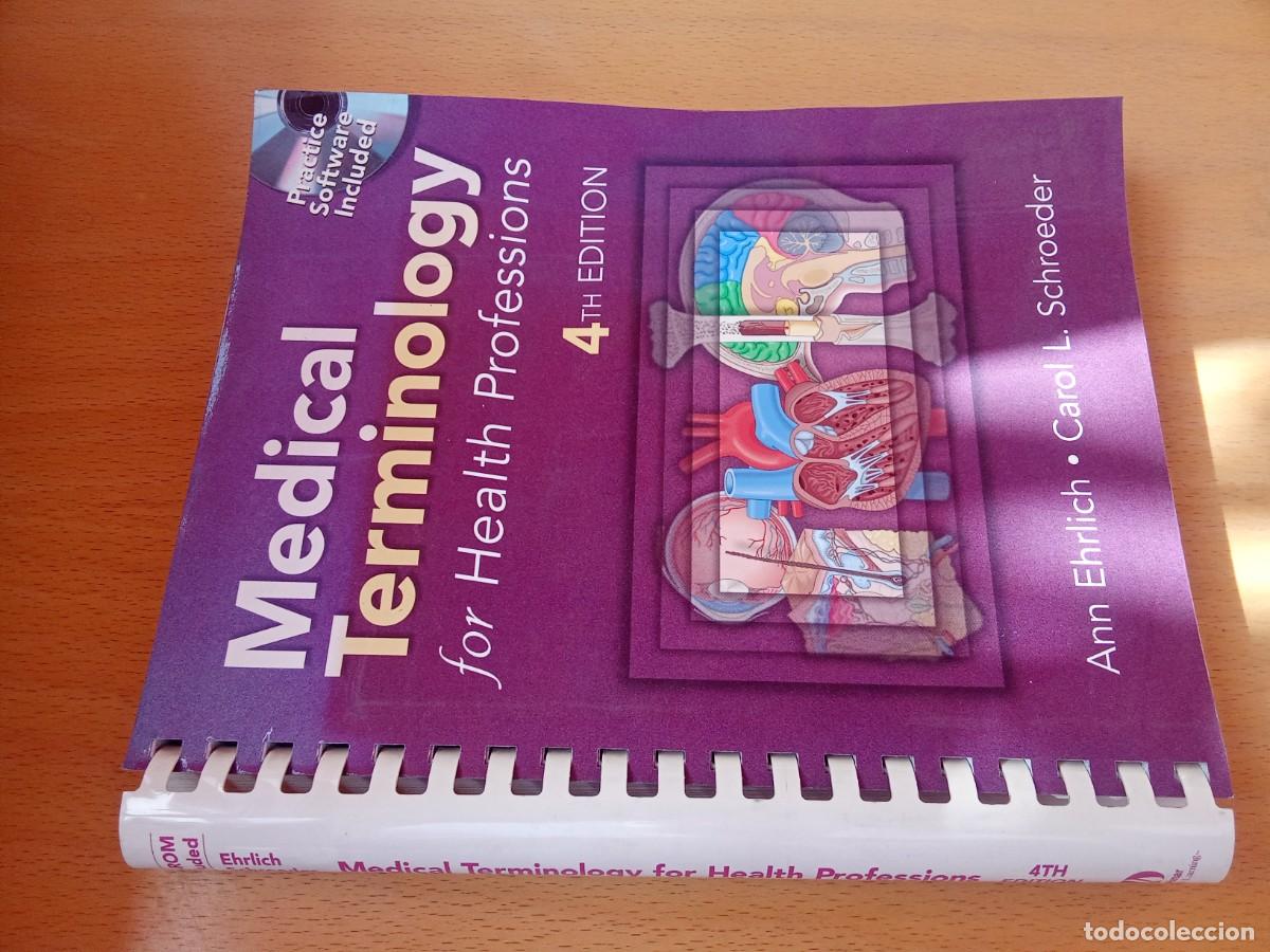 Libros de segunda mano: MEDICAL TERMINOLOGY/EHRLICH-SCHROEDER/KARA 23/DELMARA/INGLES: terminolog&iacute;a medica