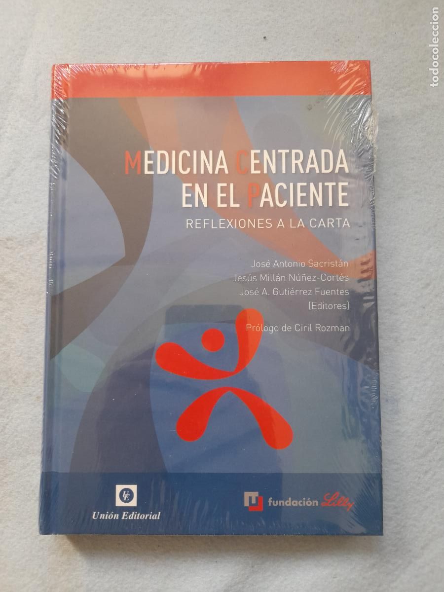 Second hand books: Medicina Centrada en el el Paciente. Reflexiones a la Carta. J.A. Sacrist&aacute;n, J. Mill&aacute;n, J.A. Gutier.
