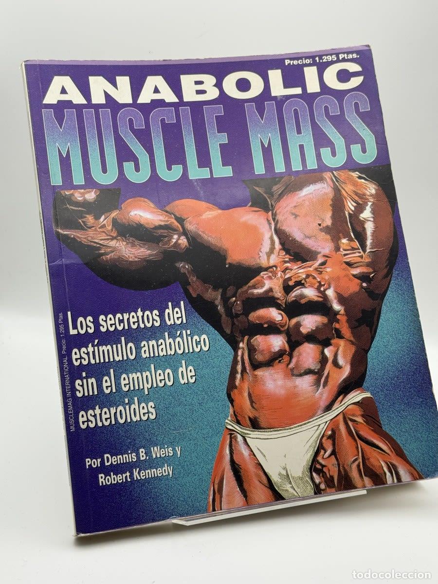 Libri di seconda mano: Revista Anabolic Muscle Mass: Los secretos del est&iacute;mulo anab&oacute;lico sin el empl... - No disponible