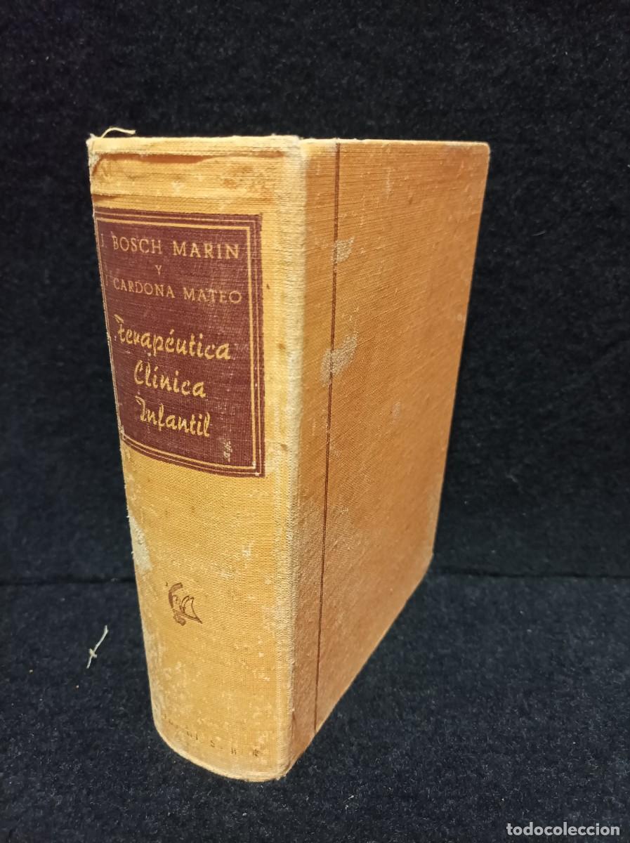 Libros de segunda mano: BOSCH MARIN, J. y CARDONA MATEO, L - TERAPEUTICA CLINICA INFANTIL - ED. SABER