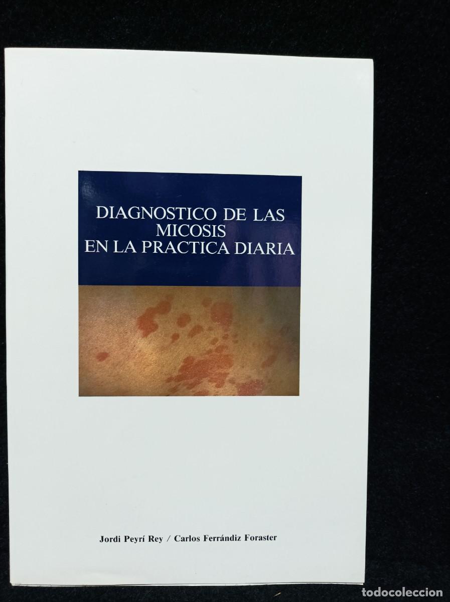 Livros em segunda m&atilde;o: DIAGNOSTICO DE LAS MICOSIS EN LA PRACTICA DIARIA