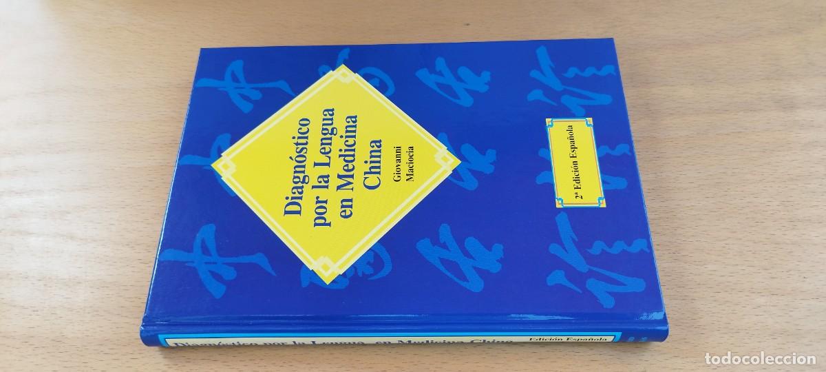 Libros de segunda mano: DIAGNOSTICO POR LA LENGUA EN MEDICINA CHINA / GIOVANNI MACIOCIA / KARA 26