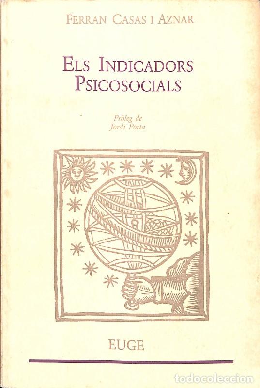 Livros em segunda m&atilde;o: Els Indicadors Psicosocials - Casas Aznar, Jordi - Hogar del Libro - Euge, Vol: 7