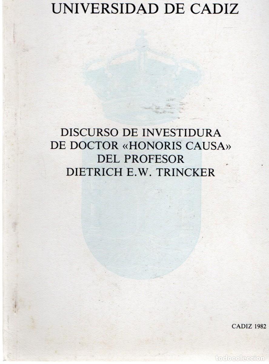 Libros de segunda mano: DISCURSO DE INVESTIDURA DE DOCTOR HONORIS CAUSA DEL PROFESOR DIETRICH E. W. TRINCKER. A-MEDI-1279