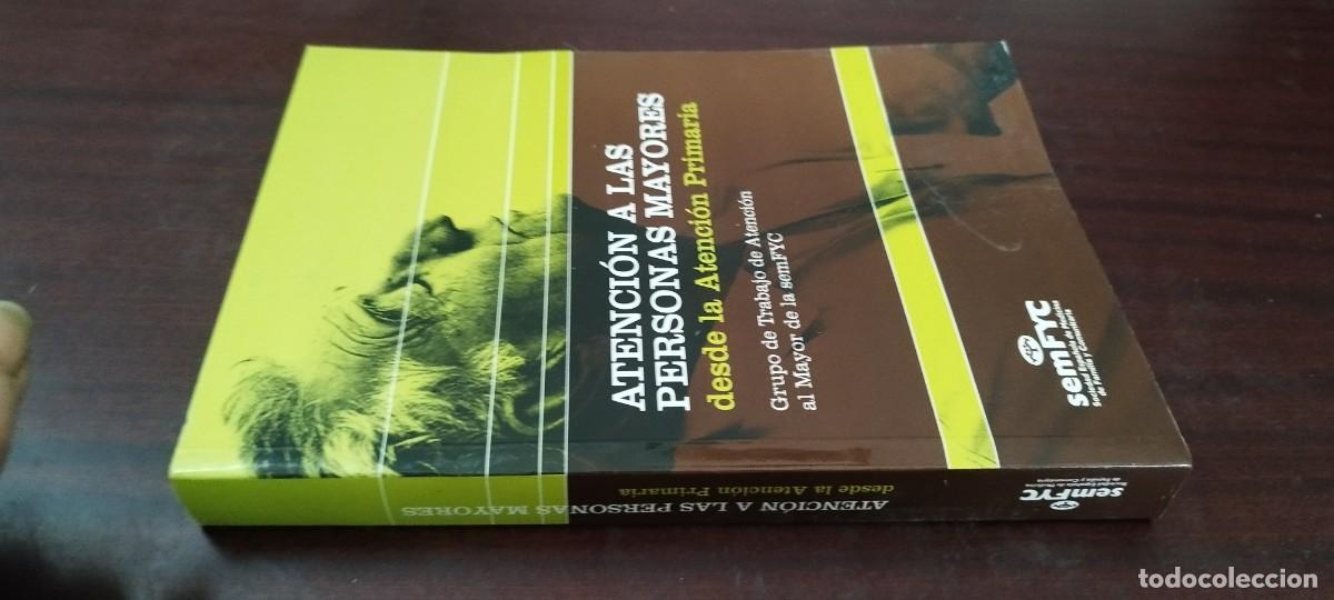 Libros de segunda mano: ATENCION A LAS PERSONAS MAYORES DESDE LA ATENCION PRIMARIA / VER DESCRIPCION / PU-B&Ntilde;-2 / SEMFYC