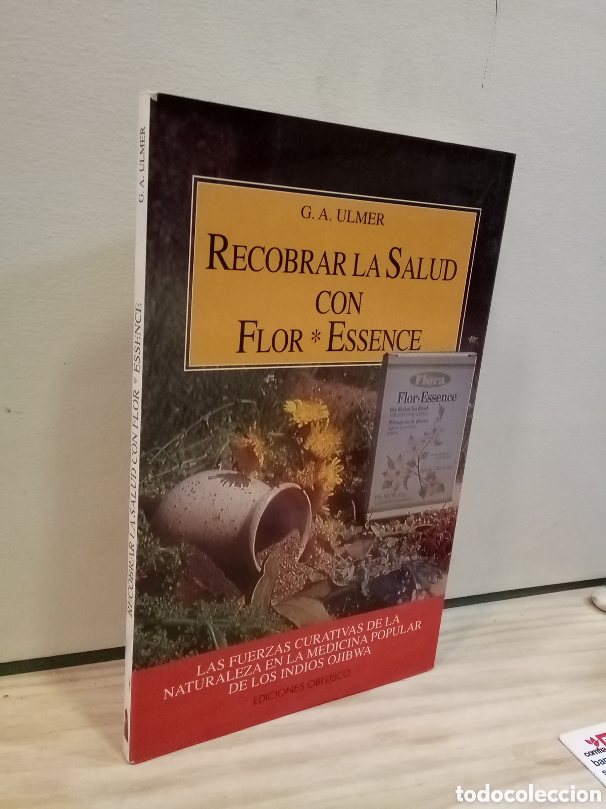Libri di seconda mano: Recobrar la salud con flor essence - G. A. Ulmer