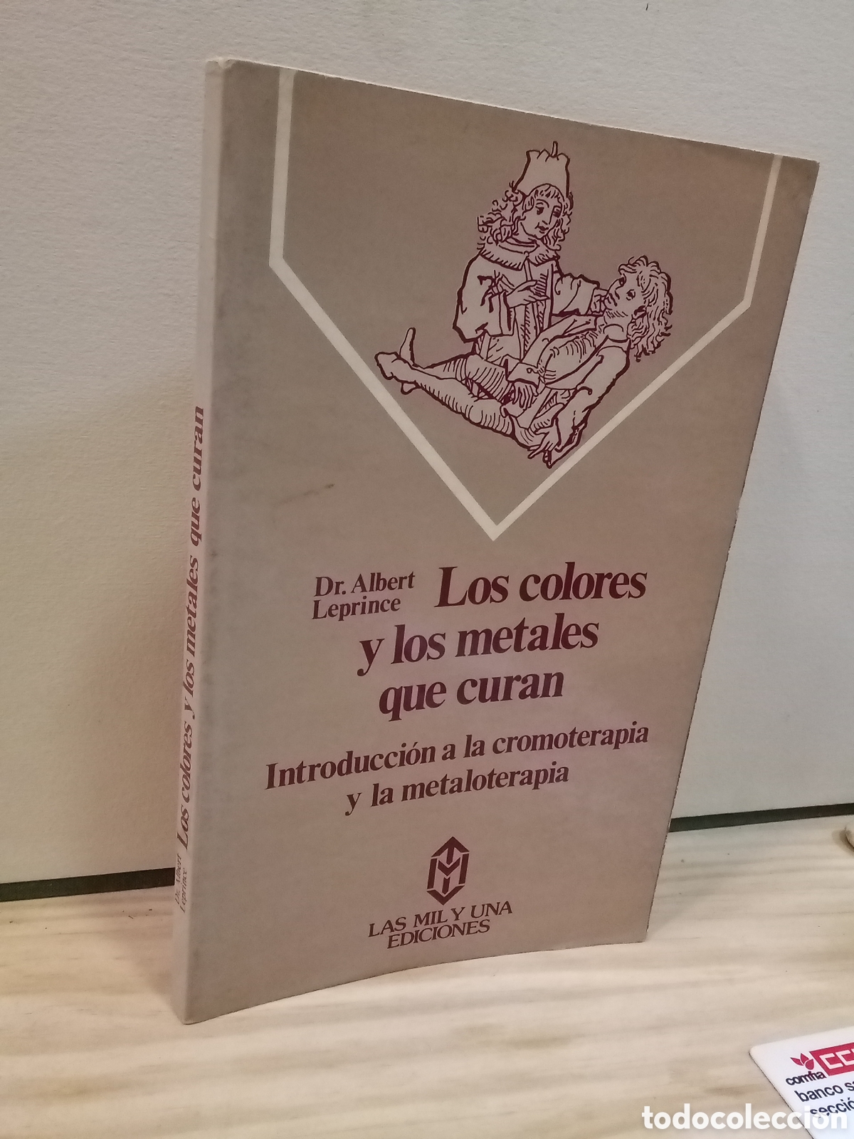 Second hand books: Los colores y los metales que curan - Dr. Albert Leprince