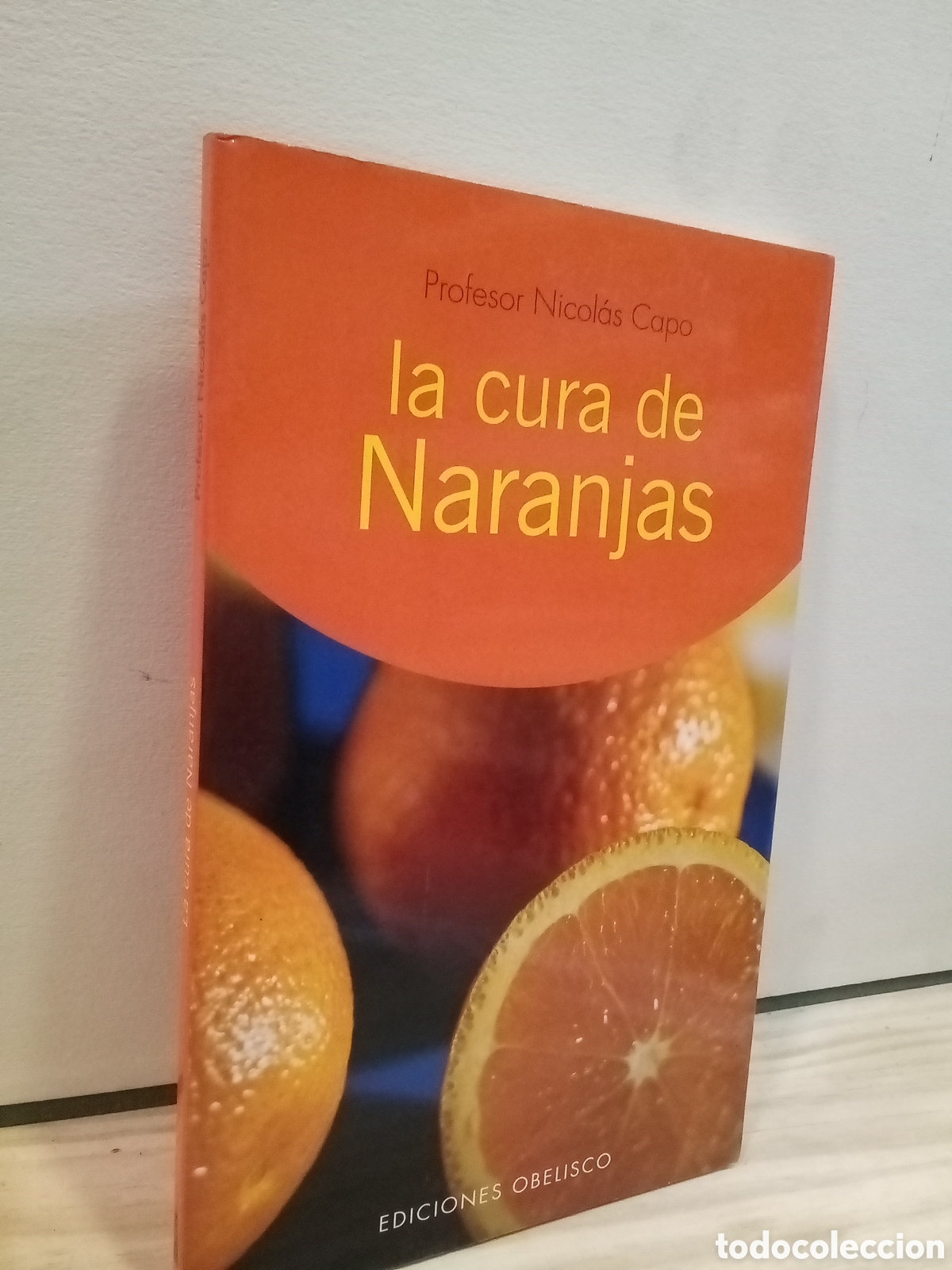 Libros de segunda mano: Profesor Nicol&aacute;s Capo - la cura de Naranjas - Foto 1