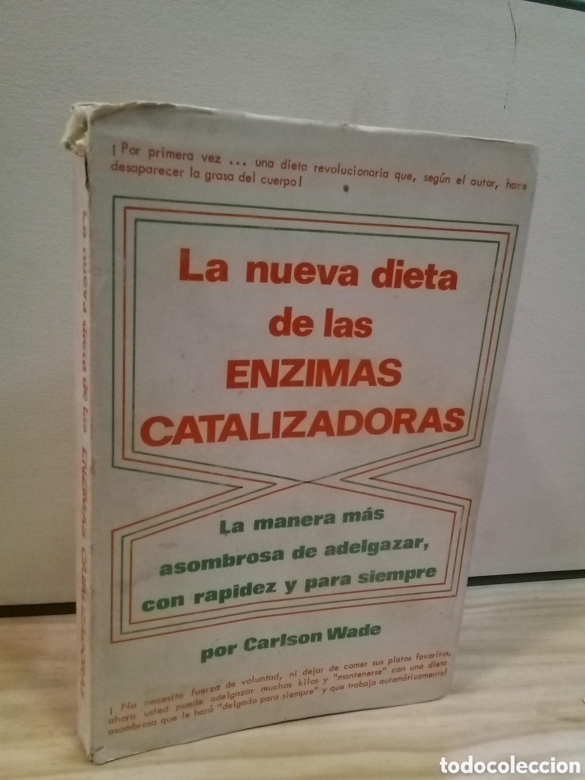 Libri di seconda mano: Carlson Wade - La nueva dieta de las Enzimas Catalizadoras