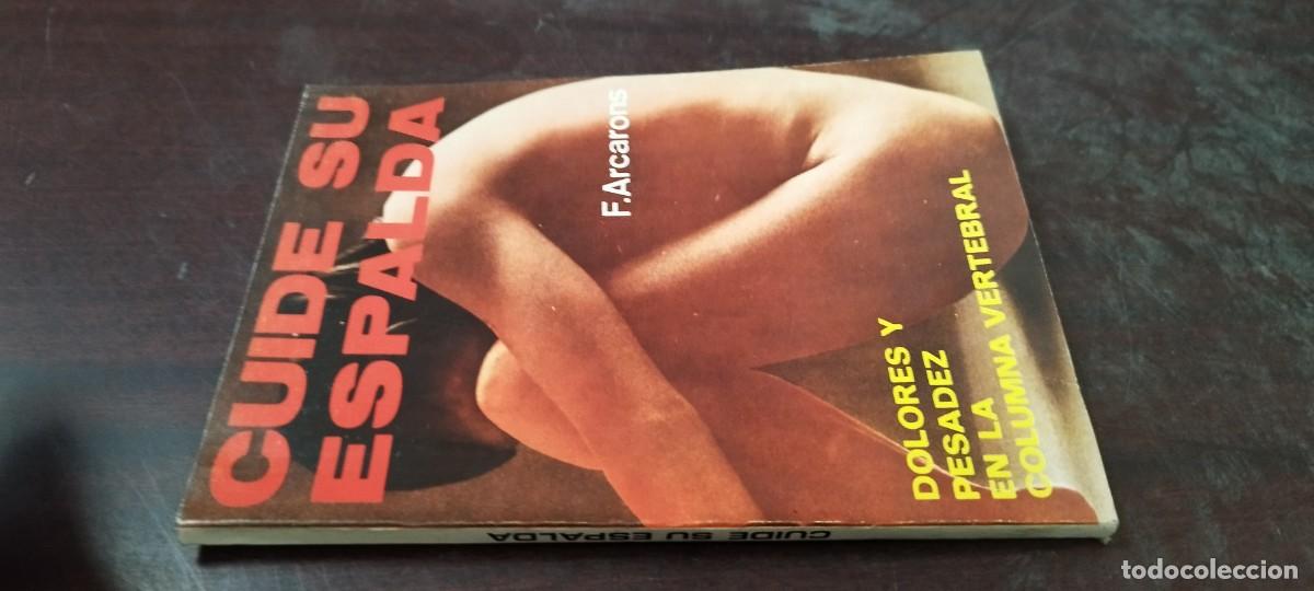 Libros de segunda mano: CUIDE SU ESPALDA / F.ARCARONS / PU-B&Ntilde;-3 / ALAS