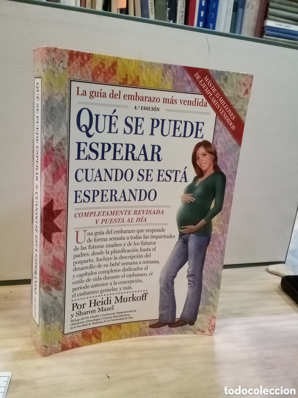 Second hand books: Que se puede esperar cuando se esta esperando - Heidi Murkoff y Sharon Mazel