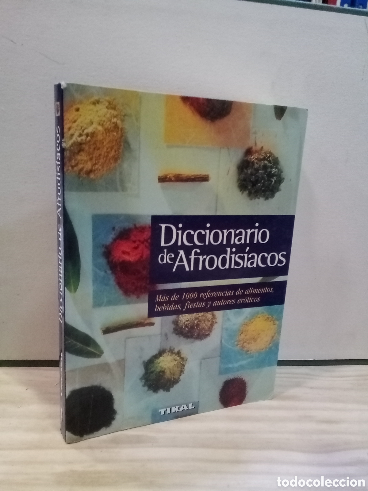 Second hand books: Diccionario de afrodisiacos - Editorial Tikal