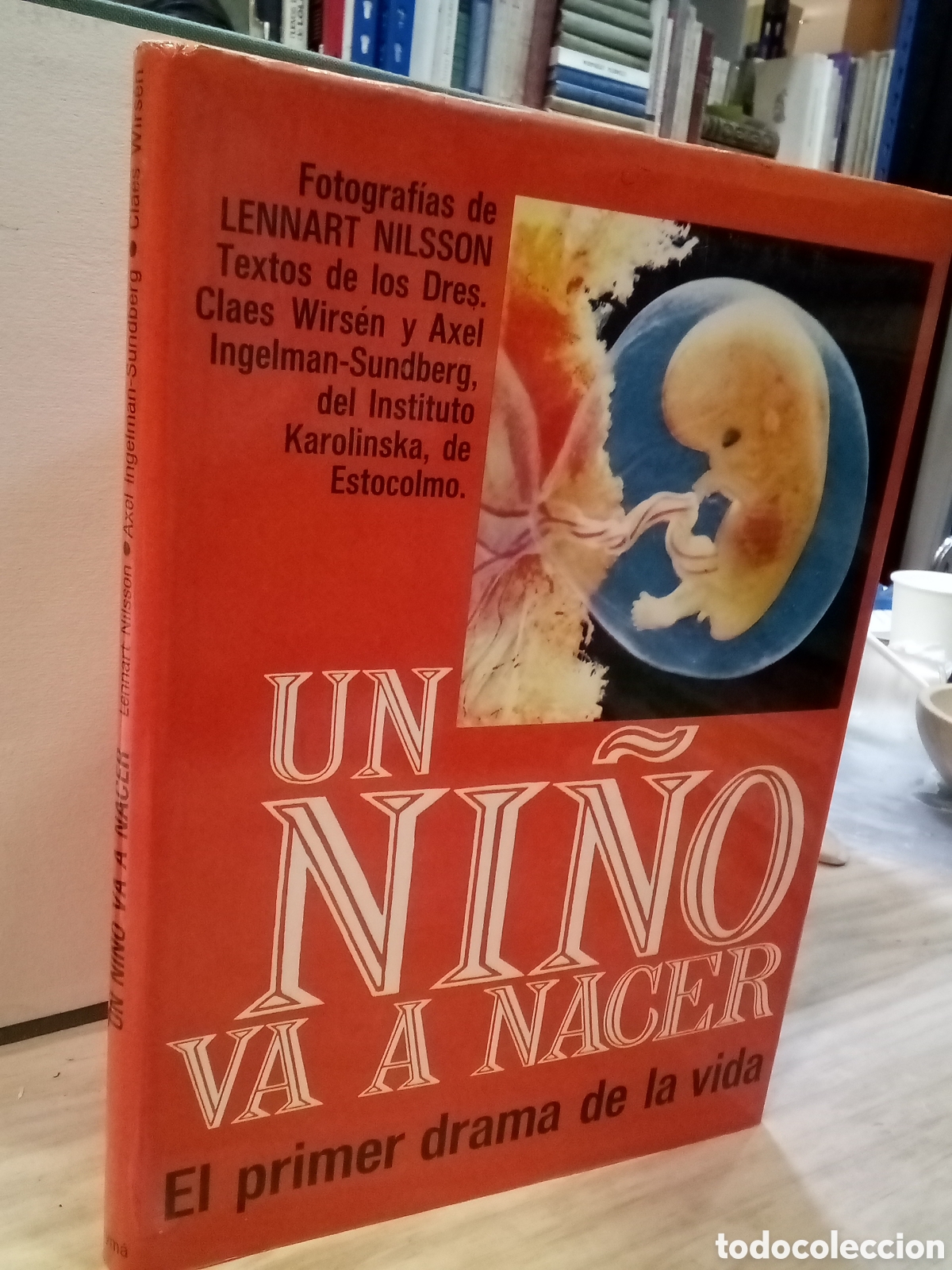 Second hand books: Un ni&ntilde;o va a nacer - Axel Ingelman-Sundberg, Claes Wirsen