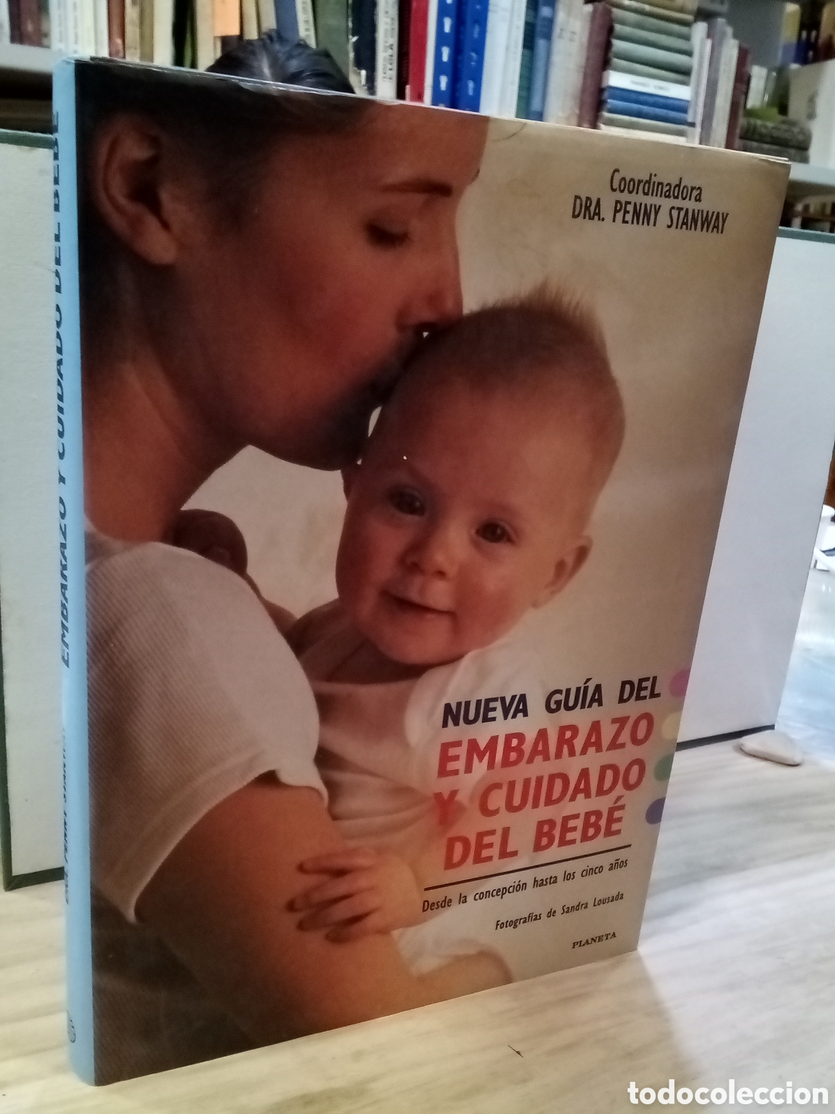 Second hand books: Nueva guia del embarazo y cuidado del bebe - Coordinadora Dra. Penny Stanway