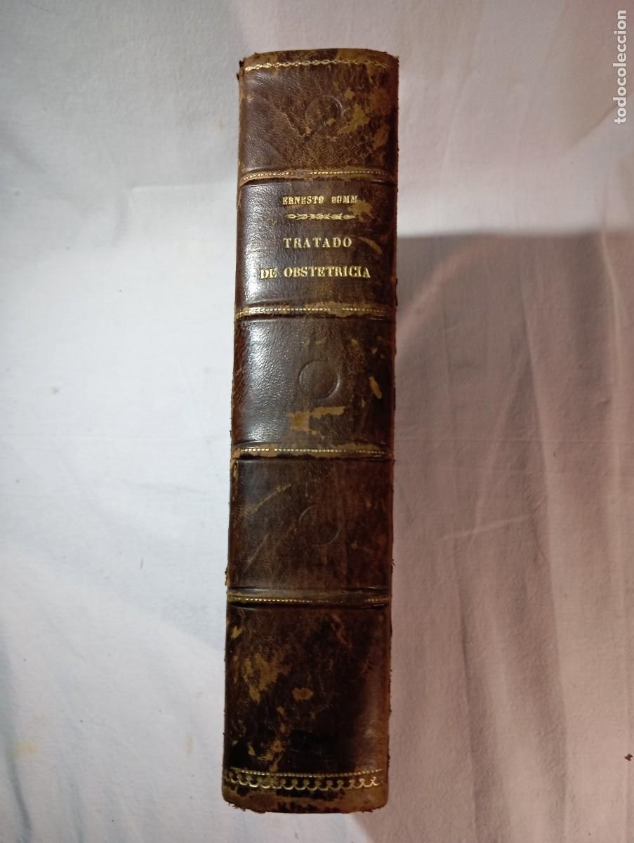 Libros de segunda mano: Tratado Completo De Obstetricia Ernesto Bumm Seix Pr&oacute;logo Miguel Fargas 617 Grabados Piel 1920