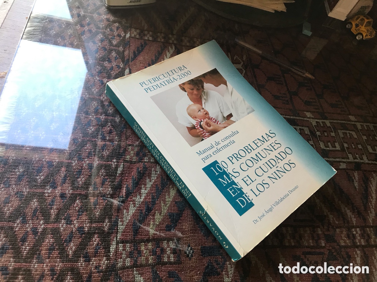 Second hand books: Los 100 problemas m&aacute;s comunes en el cuidado de los ni&ntilde;os.