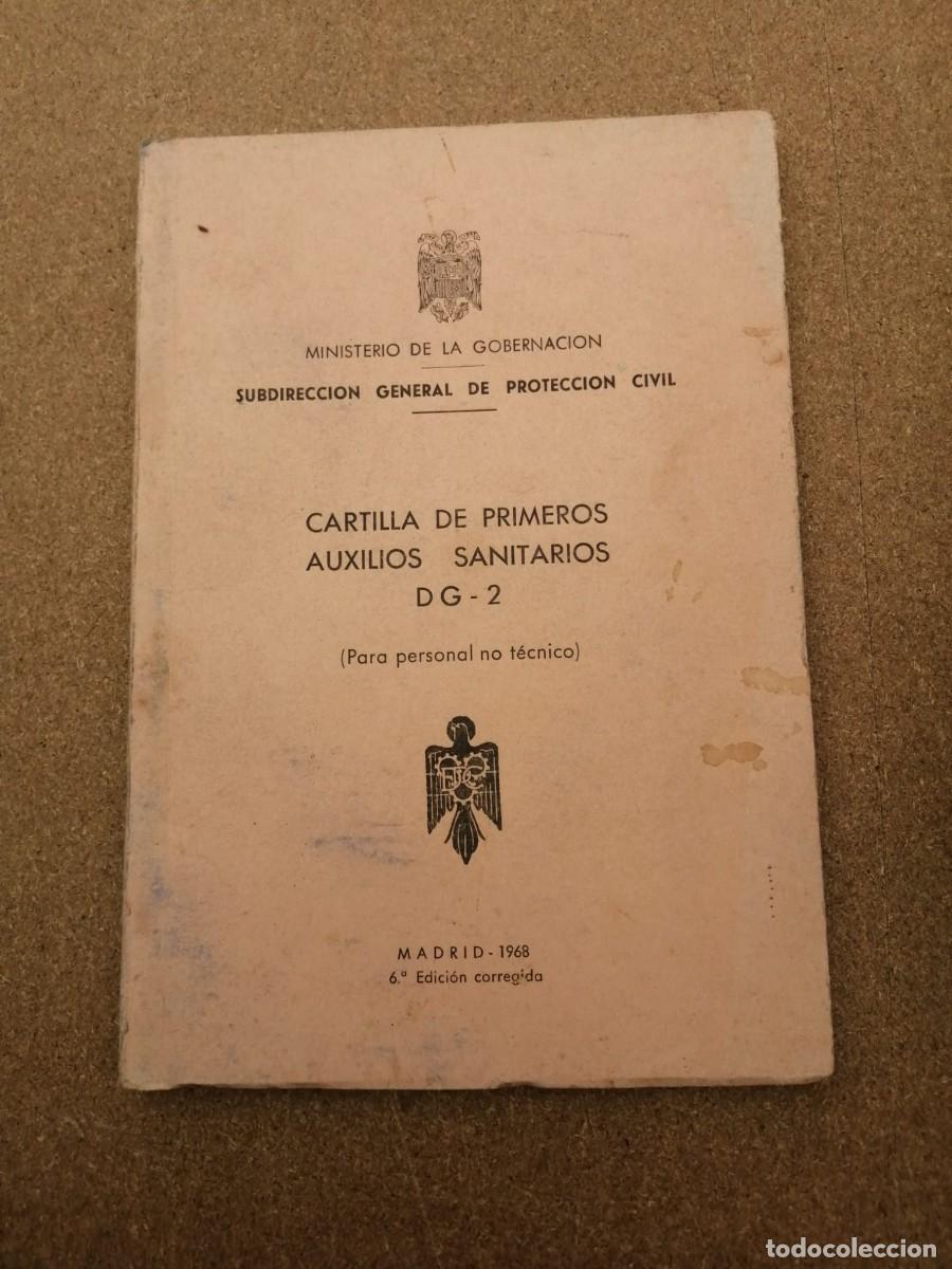 Libros de segunda mano: CARTILLA DE PRIMEROS AUXILIOS SANITARIOS DG 2 PARA PERSONAL NO TECNICO