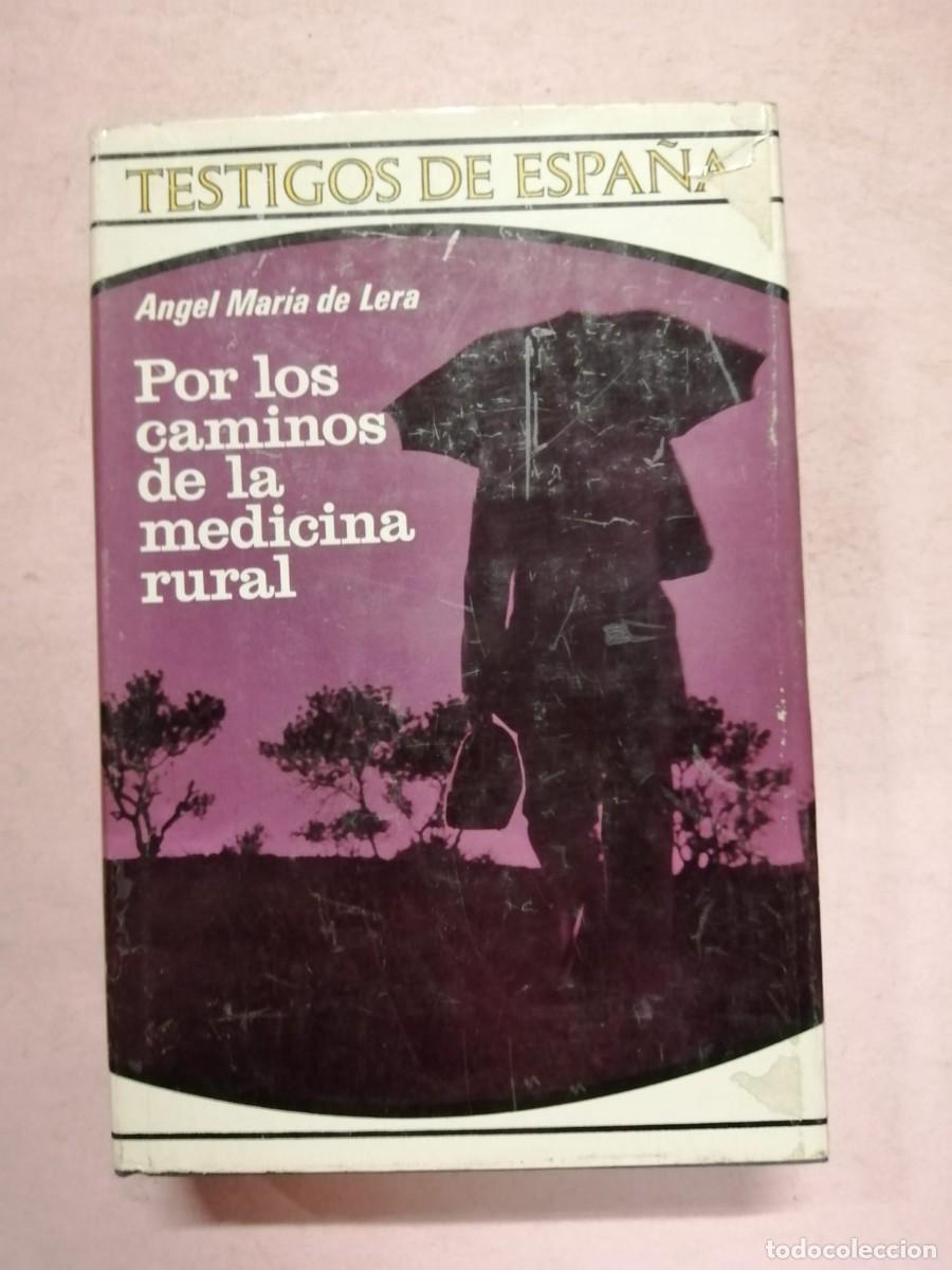 Libri di seconda mano: POR LOS CAMINOS DE LA MEDICINA RURAL (ANGEL MARIA DE LERA)