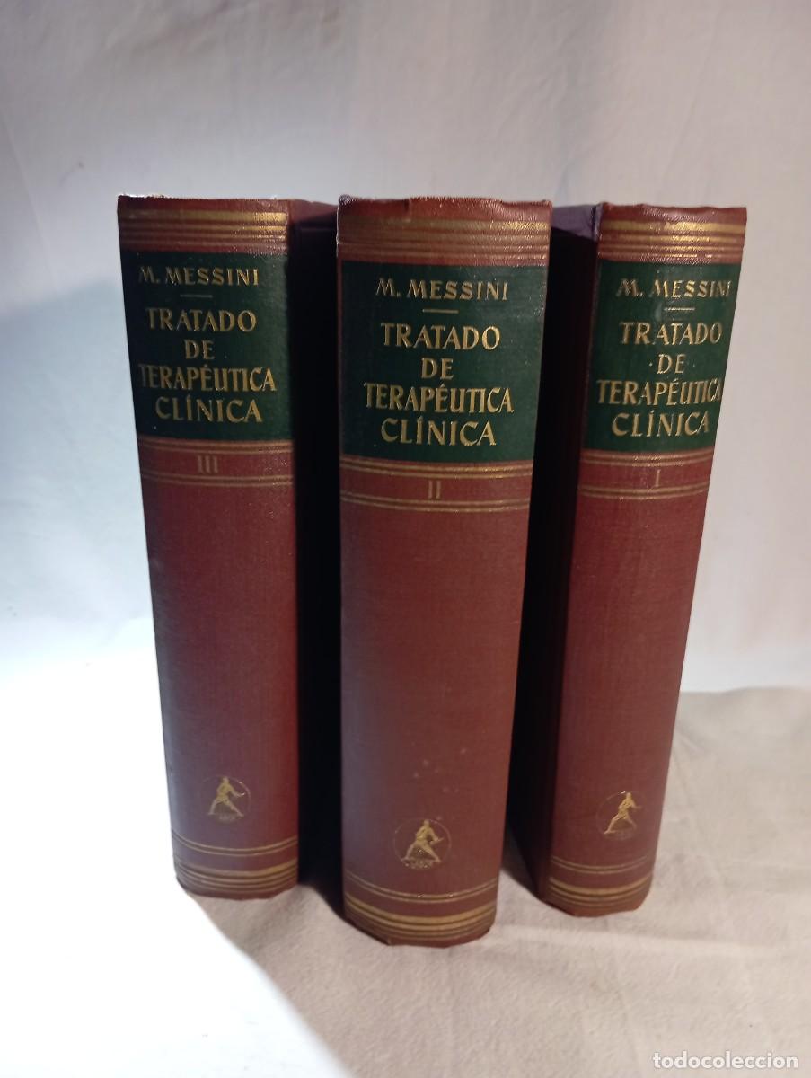 Libros de segunda mano: Tratado De Terap&eacute;utica Cl&iacute;nica Mariano Messini 1945 Obra Completa 3 Tomos Editorial Labor