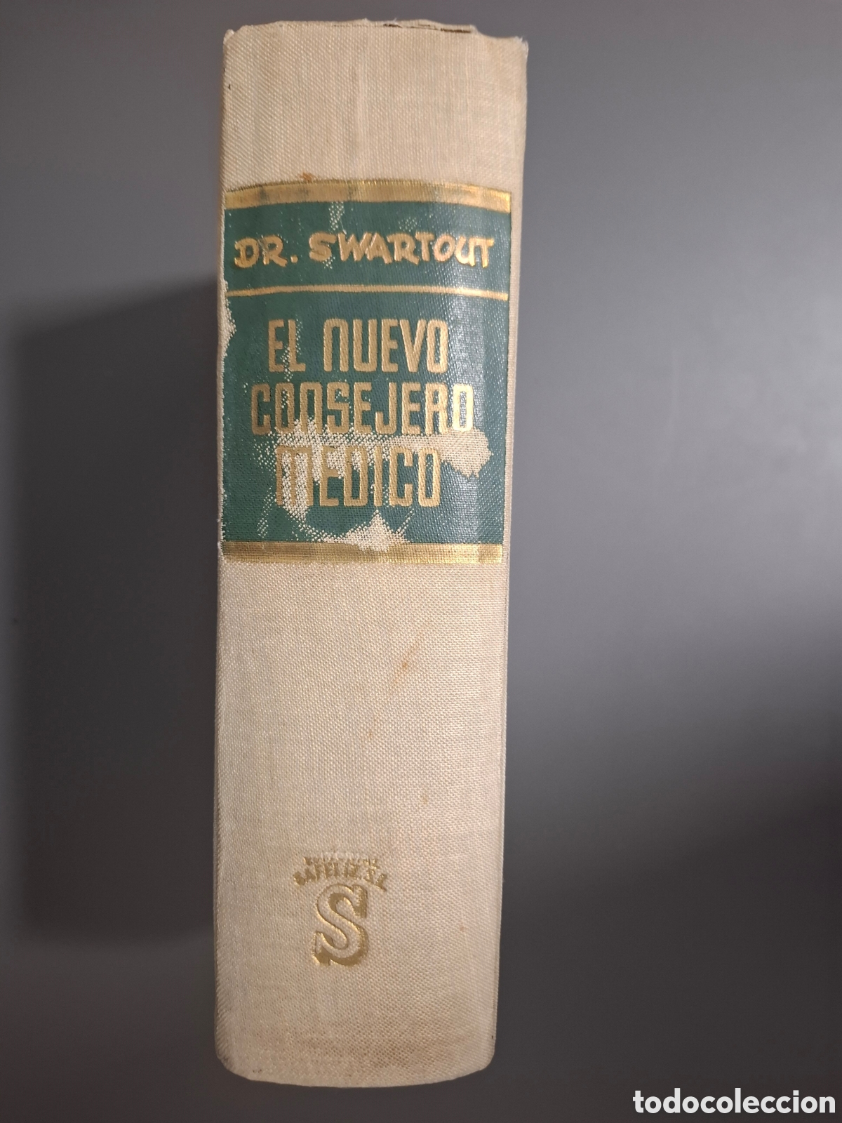Gebrauchte B&uuml;cher: El nuevo consejo m&eacute;dico - Dr. Swartout