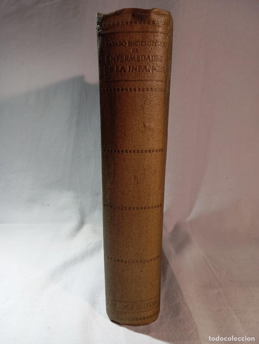 Libros de segunda mano: Tratado Enfermedades De La Infancia Recientes Adquisiciones Pedi&aacute;tricas Pfaundler 1944 Seix