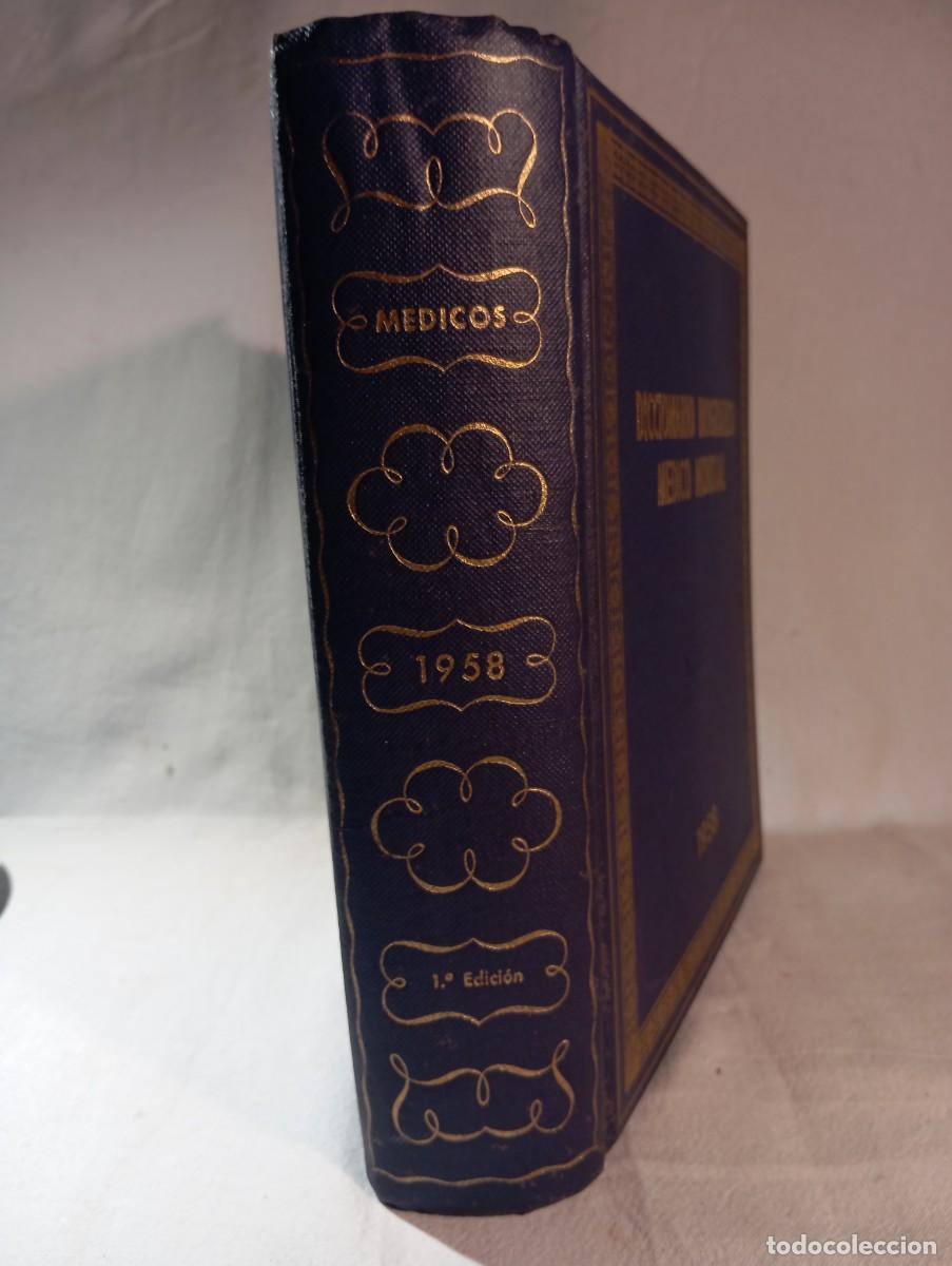 Libros de segunda mano: Diccionario Biogr&aacute;fico M&eacute;dico Mundial 1958 1&ordf; Edici&oacute;n Gerardo Monge Muley Ilustrado Fotos