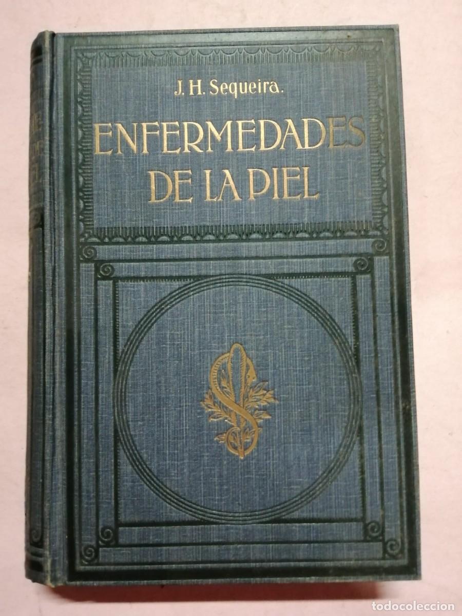 Libros de segunda mano: ENFERMEDADES DE LA PIEL (J. M. SEQUEIRA)