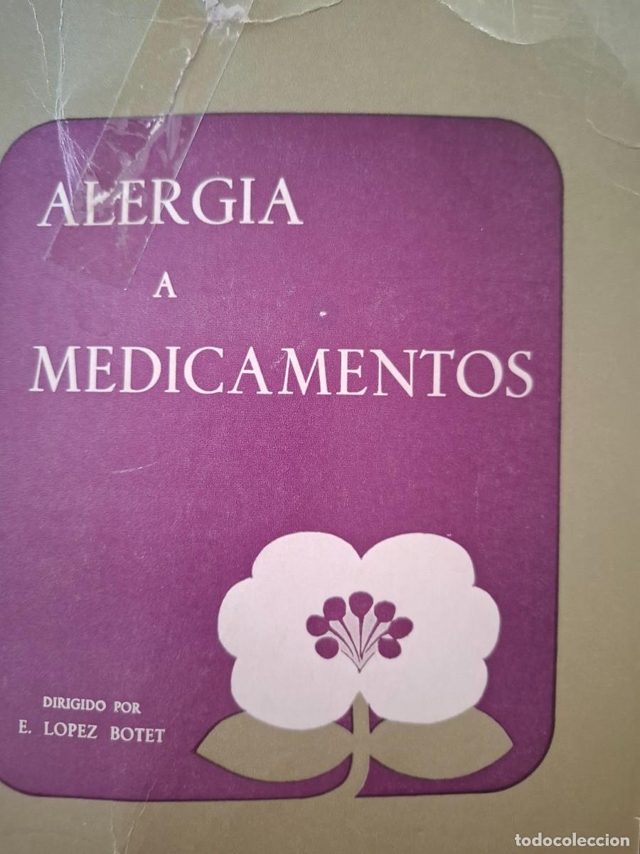 Libros de segunda mano: alergia a medicamentos 1&ordm; simposio nacional vv aa dir E L&oacute;pez Botet