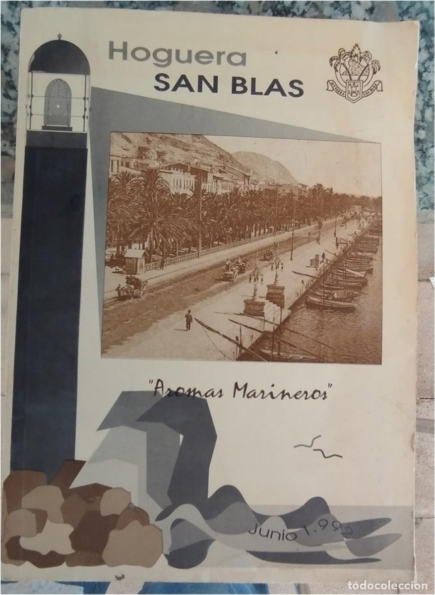 Libros de segunda mano: HOGUERA DE SAN BLAS LIBRO DE 1992 AROMAS MARINEROS FOGUERES