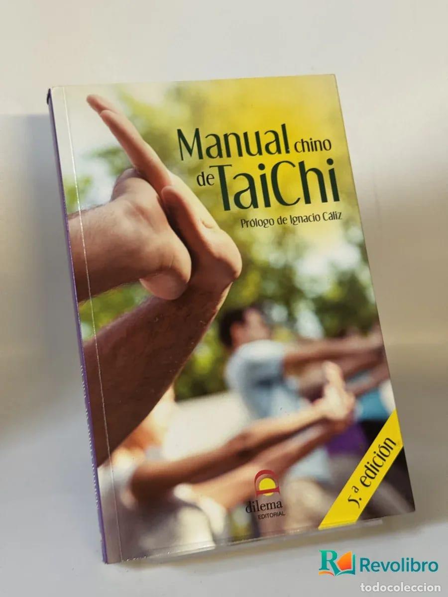 Libros de segunda mano: Manual chino de TaiChi - Ignacio C&aacute;liz