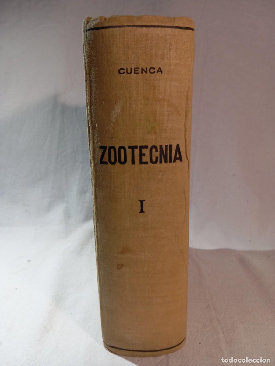 Libros de segunda mano: Zootecnia Tomo I: Fundamentos Biol&oacute;gicos - Prof. Carlos Luis De Cuenca - 1949-50 - 2&ordf; Edici&oacute;n