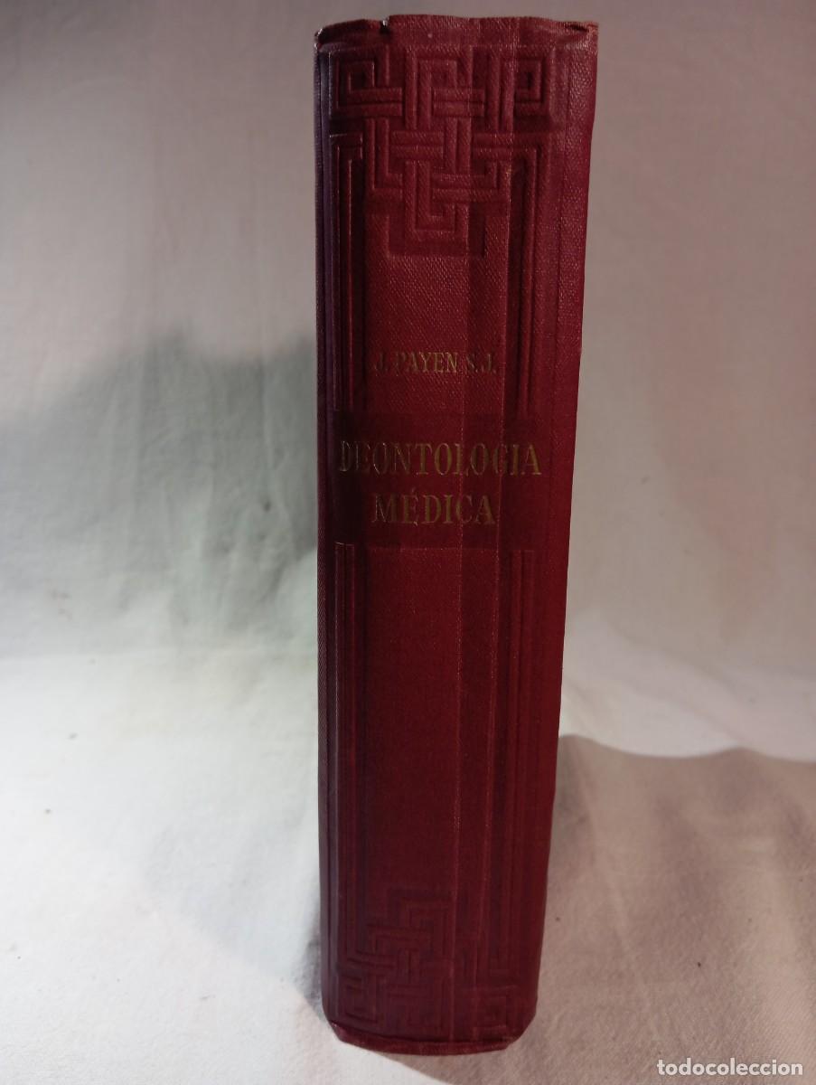Libros de segunda mano: Deontolog&iacute;a M&eacute;dica - G. Payen S.J. 1944 - Encuadernaci&oacute;n Editorial Con Publicidad Postal Ciba &Eacute;poca