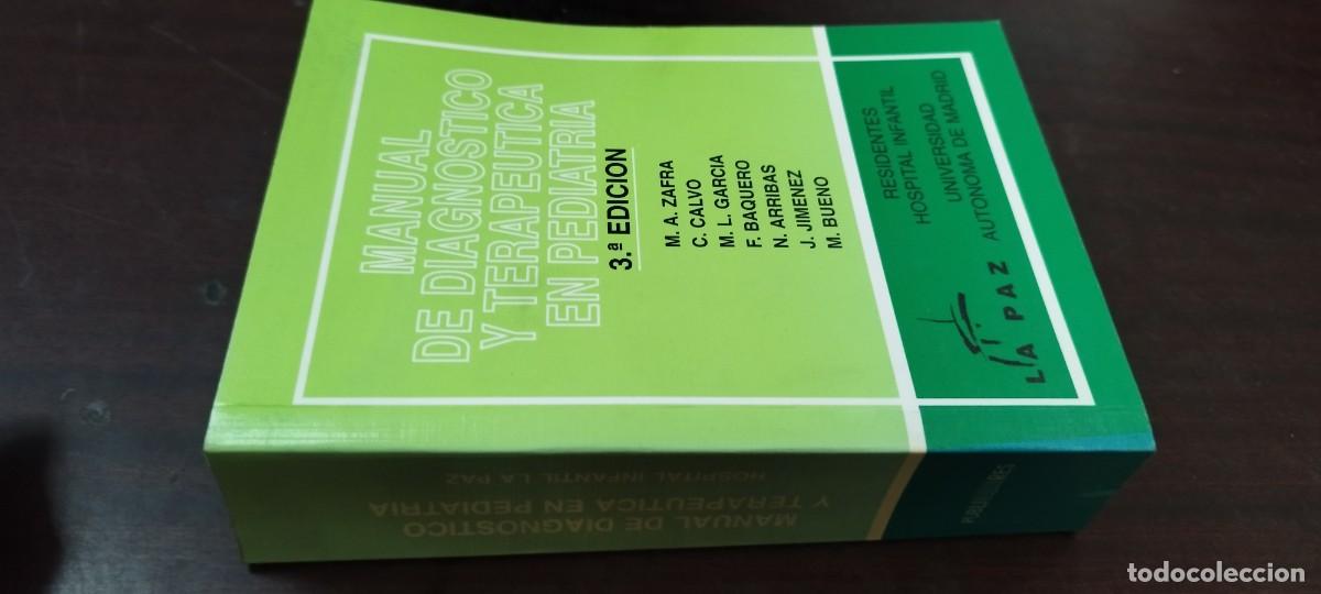 Libros de segunda mano: MANUAL DE DIAGNOSTICO Y TERAPEUTICA EN PEDIATRIA / zafra, calvo... / PU-NEV (GA-5 / LA PAZ