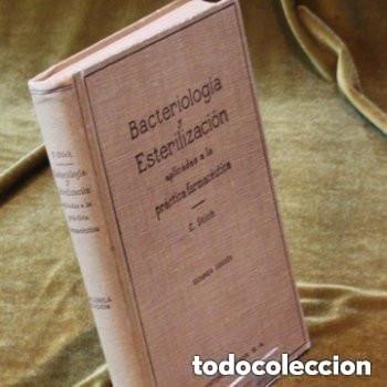 Libros de segunda mano: Bacteriolog&iacute;a y esterilizaci&oacute;n aplicadas a la pr&aacute;ctica farmac&eacute;utica por C. Stich.