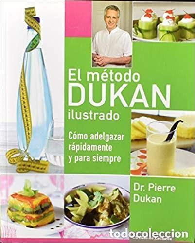 Libros de segunda mano: EL M&Eacute;TODO DUKAN ilustrado .Dr. Pierre Dukan . C&iacute;rculo de Lectores