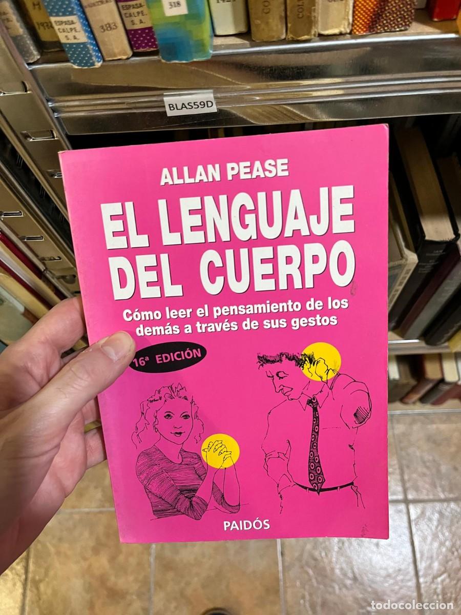 Gebrauchte B&uuml;cher: BLAS59D - El lenguaje del cuerpo - Allan Pease - Paid&oacute;s