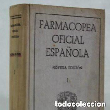 Libros de segunda mano: Farmacopea oficial espa&ntilde;ola edita la Real Academia nacional de Medicina, tomo I. Novena edici&oacute;n,1954