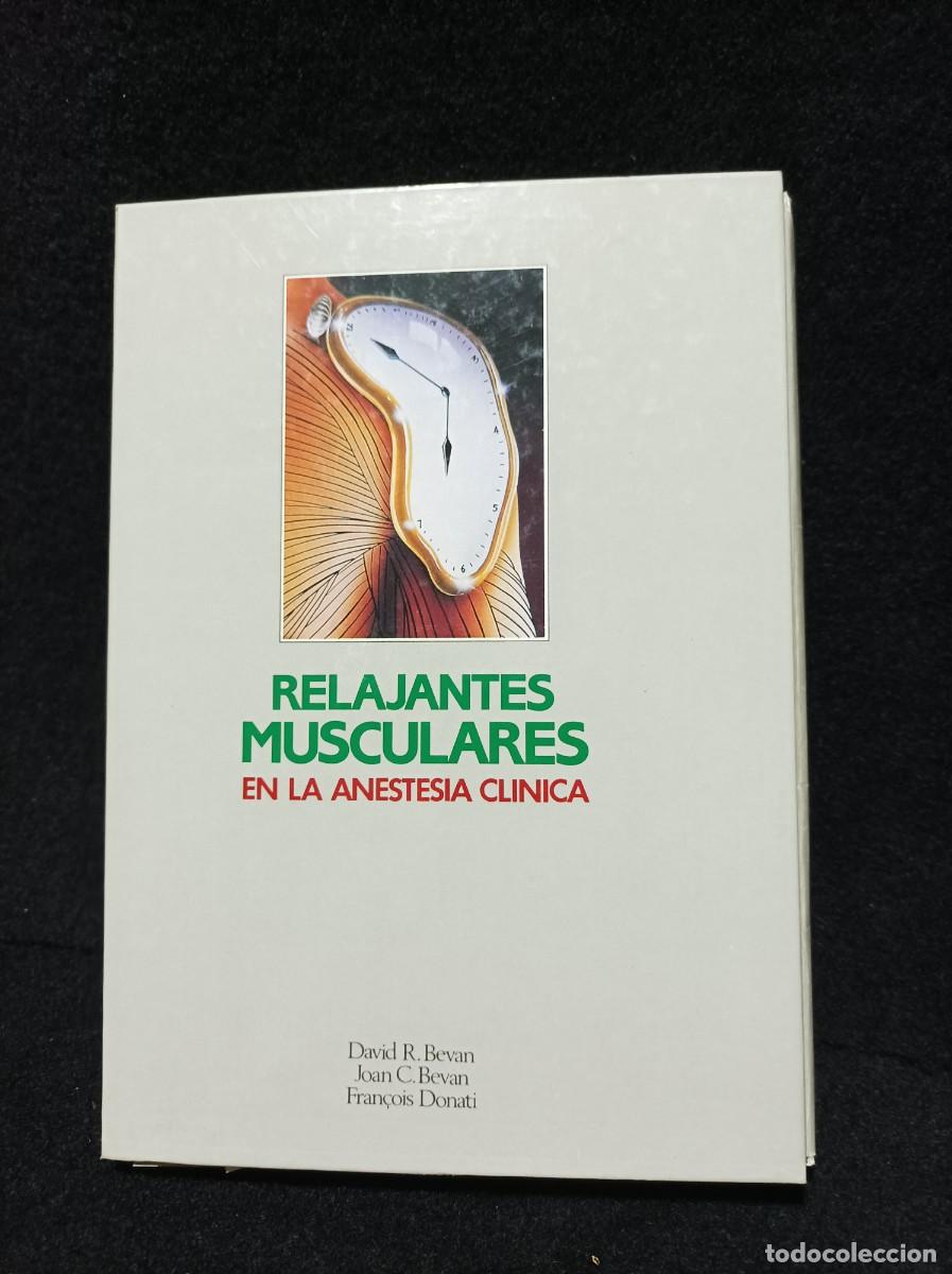 Second hand books: RELAJANTES MUSCULARES EN LA ANESTESIA CLINICA. DEVAN Y DONATI