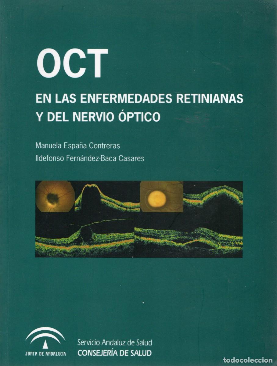 Gebrauchte B&uuml;cher: OCT EN LAS ENFERMEDADES RETINIANAS Y DEL NERVIO OPTICO. A-MEDI-1306