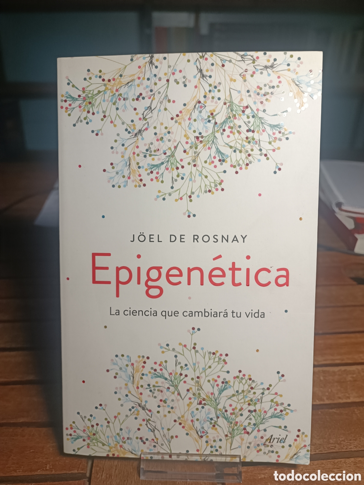 Gebrauchte B&uuml;cher: EPIGENETICA La ciencia que cambiar&aacute; tu vida Rosnay, Joel De Ariel 2019 la ciencia cambiar&aacute; tu vida