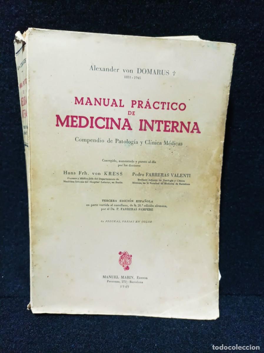Libri di seconda mano: MANUAL PR&Aacute;CTICO MEDICINA INTERNA - DR A VON DOMARVS - EDICIONES MANUEL MARIN