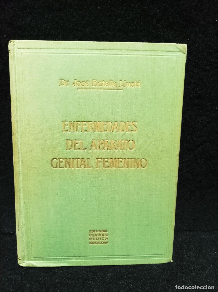Gebrauchte B&uuml;cher: MEDICINA Y ANATOMIA FEMENINA - DR.BOTELLA LLUSIA - 3 LIBROS - A&Ntilde;OS 40/50