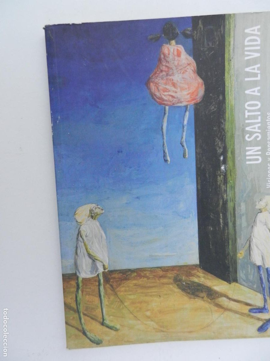Second hand books: UN SALTO A LA VIDA - VISIONES Y PENSAMIENTOS - LIBRO DEDICADO A LOS TRASPLANTADOS - 15-02-2010